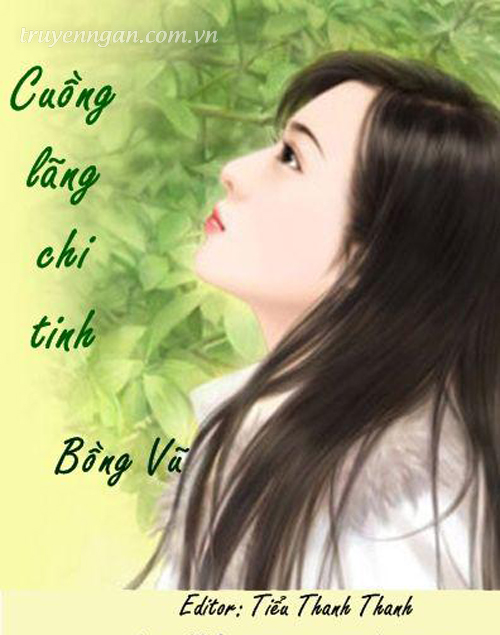 Cuồng lãng chi tình - Bồng Vũ